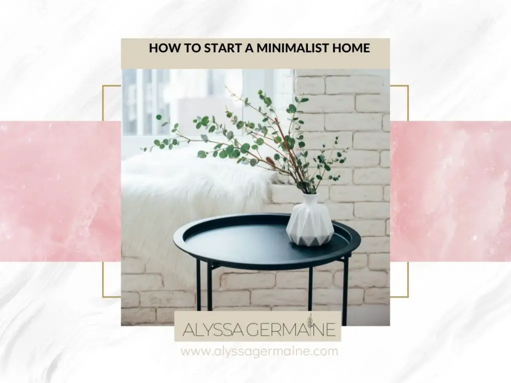 How to start a minimalist home that is cozy