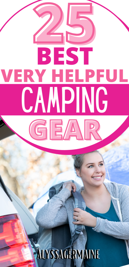 Best Camping Gear www.alyssagermaine.com