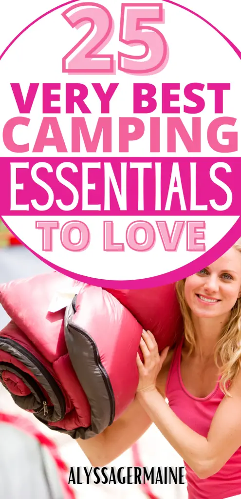 Camping Essentials 1 Camping Essentials www.alyssagermaine.com