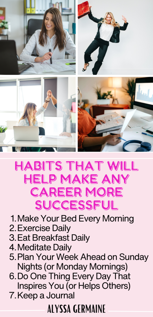 Habits To Be Successful At Work 2 habits that will help make any career more successful Infograph alyssagermaine.com
