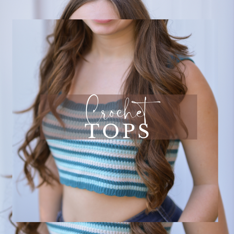 25 Must-Have Crochet Tops for Effortlessly Stylish Looks Crochet Top