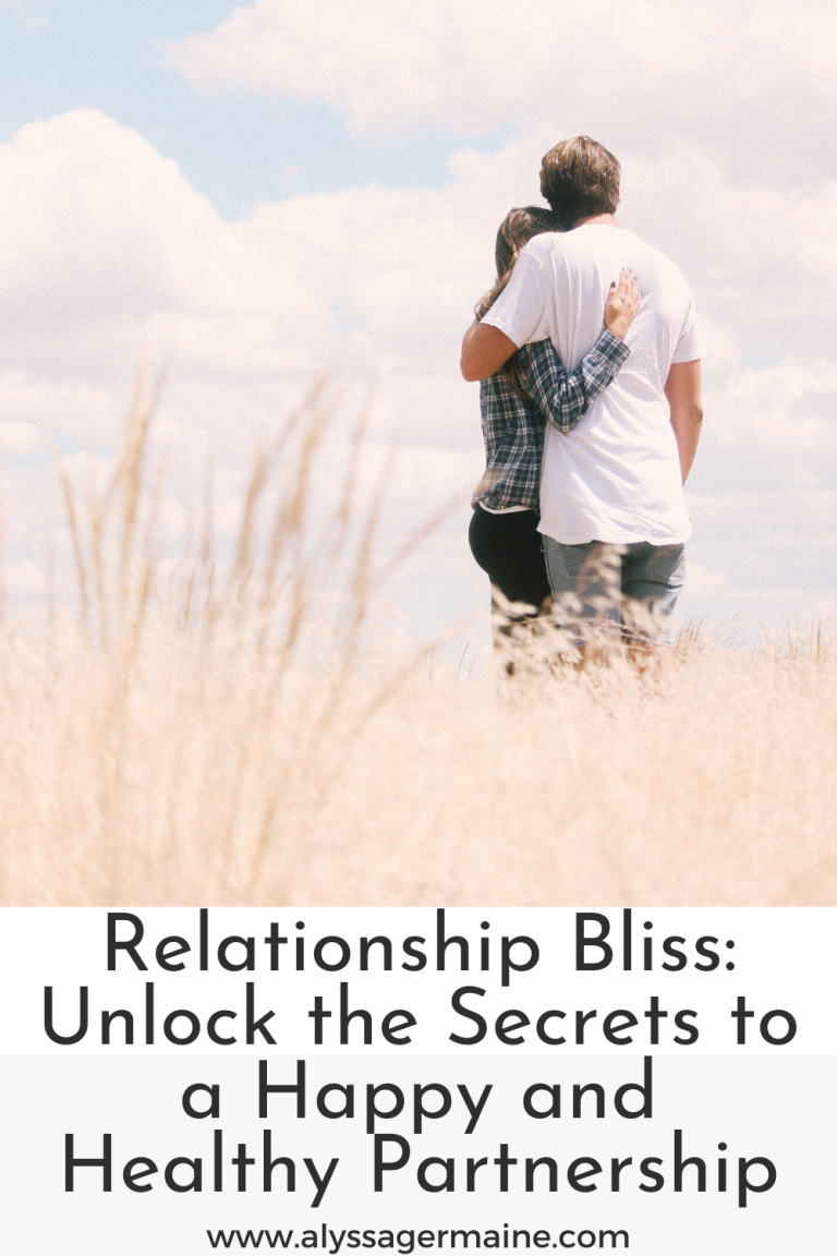 Relationship Bliss: Unlock the Secrets to a Happy and Healthy Partnership